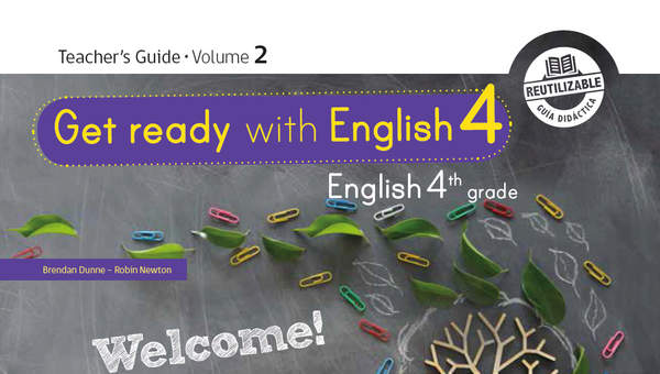 Inglés (Propuesta) 4º básico, Teacher's Guide Volume 2
