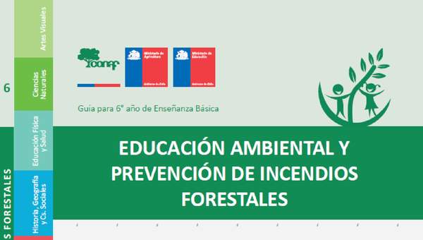 Educación ambiental y prevención de incendios forestales - 6° básico
