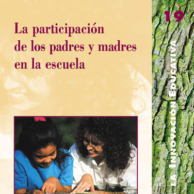 La participación de los padres y madres en la escuela