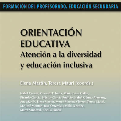 Orientación Educativa. Atención a la diversidad y educación inclusiva
