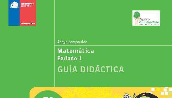Guía didáctica para la Unidad 1, Matemática 2° básico.